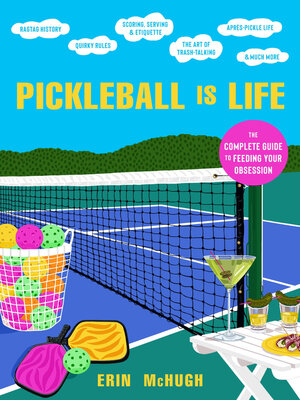 cover image of Pickleball Is Life
